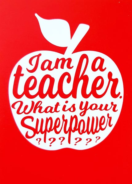 Postikortti Teacher&acute;s Superpower
